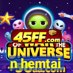 n hemtai